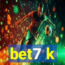 bet7 k